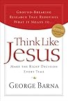 Think Like Jesus:...