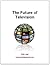 The Future of Television