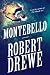 Montebello by Robert Drewe Montebello by Robert Drewe