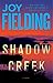 Shadow Creek by Joy Fielding