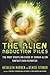 The Alien Abduction Files: The Most Startling Cases of Human Alien Contact Ever Reported