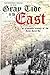 Gray Tide in the East: An Alternate History of the First World War (Gray Tide in the East, #1)