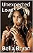 Unexpected Love