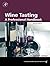 Wine Tasting: A Professiona...