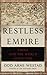 Restless Empire: China and the World Since 1750