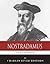 Legends of the Renaissance: The Life and Legacy of Nostradamus