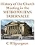 History of the Church Meeting in the Metropolitan Tabernacle