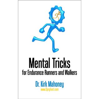 Mental Tricks for Endurance Runners and Walkers (ebook)