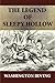 The Legend of Sleepy Hollow (Illustrated)
