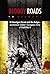 Bloody Roads to Germany by William F. Meller