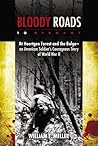 Bloody Roads to G...