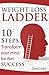 Weight Loss Ladder - 10 steps to lasting weight loss and happiness