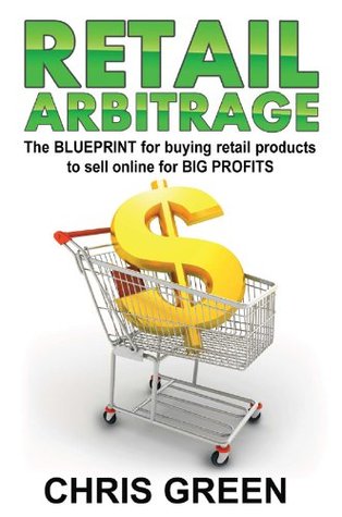 Retail Arbitrage (Kindle Edition)