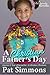 A Christian Father's Day (Love for the Holidays)