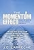 The Momentum Effect by J.C. Larreche