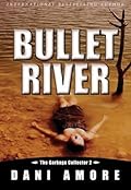Bullet River