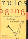 Rules For Aging: ...
