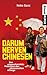 Darum nerven Chinesen: Der ungeschminkte Wahnsinn des chinesischen Alltags