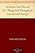 At Home And Abroad Or, Things And Thoughts In America and Europe