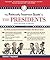Politically Incorrect Guide to the Presidents: From Wilson to Obama