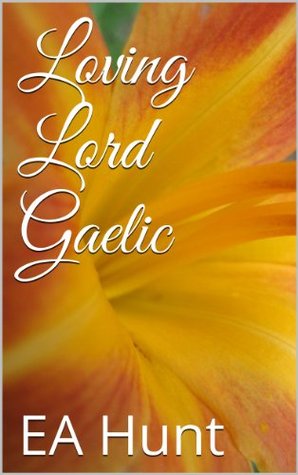 Loving Lord Gaelic (Kindle Edition)