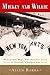 Mickey and Willie: Mantle and Mays, the Parallel Lives of Baseball's Golden Age