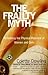 The Frailty Myth: Redefining the Physical Potential of Women and Girls
