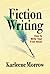 Fiction Writing How to Write Your First Novel by Karleene Morrow