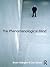 The Phenomenological Mind