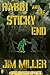 Rabbi and the Sticky End by Jim Miller