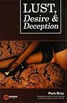 Lust Desire and Deception Lust Desire and Deception