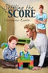 Settling the Score (CalPac Crew, #4)