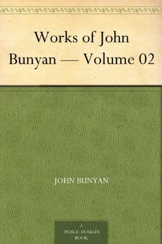 Works of John Bunyan - Volume 02
