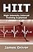HIIT - High Intensity Inter...