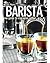 Barista: A Guide to Espress...