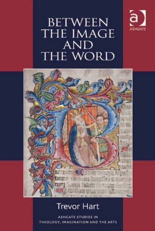 Between the Image and the Word (Kindle Edition)