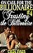 Trusting the Billionaire (On Call for the Billionaire #4)