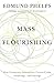 Mass Flourishing: How Grass...