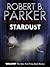 Stardust (A Spenser Mystery) (The Spenser Series Book 17)