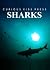 Sharks - Amazing Facts abou...