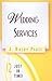 Just in Time! Wedding Services by J. Wayne Pratt