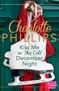 Kiss Me On This Cold December Night