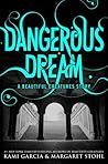 Dangerous Dream by Kami Garcia