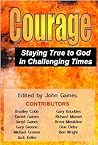 Book cover for Courage: Staying True to God in Challenging Times
