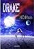 Drake by H.D. Klein