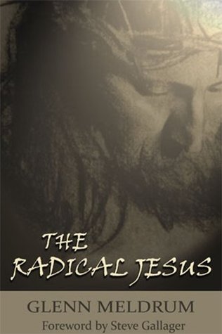 The Radical Jesus