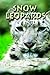 Snow Leopards (Zoo Kids)