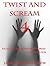 Twist and Scream - Volume 4