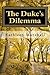 The Duke's Dilemma (Anthea Marsden Book 1)