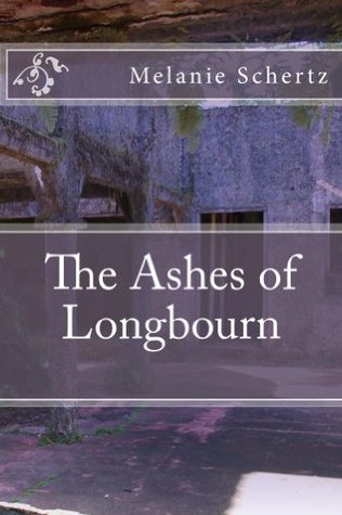 The Ashes of Longbourn (Kindle Edition)